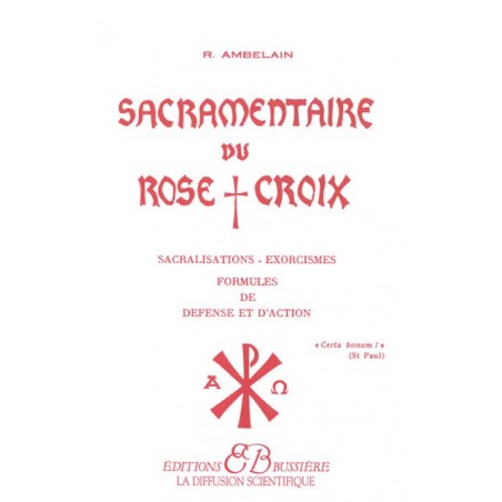 SACRAMENTAIRE DU ROSE-CROIX