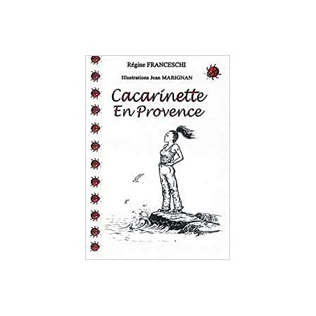 Cacarinette En Provence
