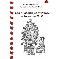 Cacarinette en Provence - Le Secret de Noël