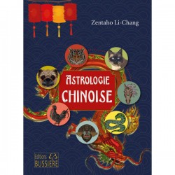 L'ASTROLOGIE CHINOISE
